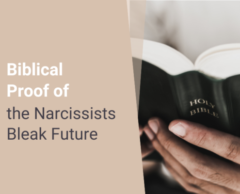 Biblical Proof of the Narcissists Bleak Future