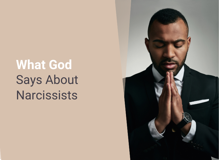 What God Says About Narcissists