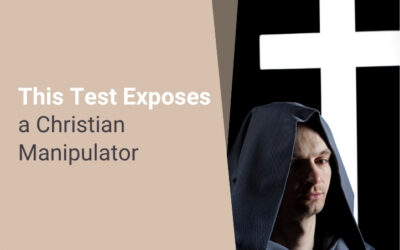 This Test Exposes a Christian Manipulator